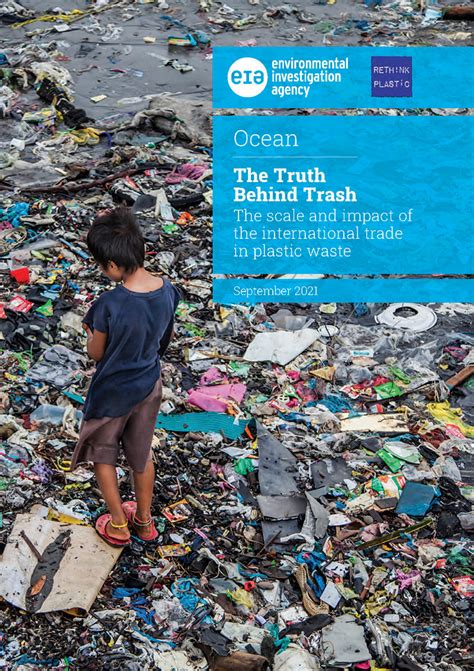 The Truth Behind Trash: The scale and impact of the international trade ...