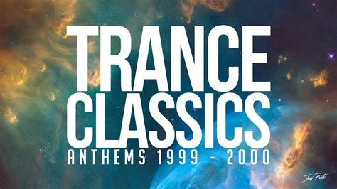 Trance Classics Mix: Anthems 1999-2000 - YouTube Music