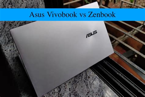 Asus Vivobook vs Zenbook | Doctor Apple