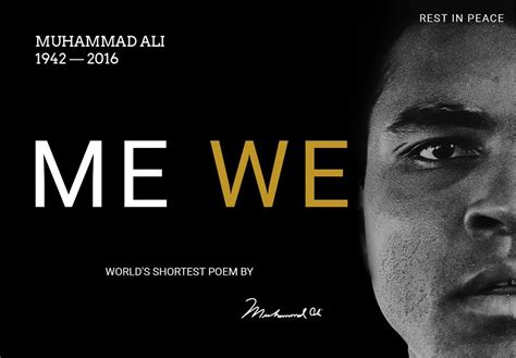 Me, We: world’s shortest poem by Muhammad Ali | by Rifa Coolheart | Medium