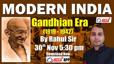 HISTORY OF MODERN INDIA || Gandhian Era [ 1919 - 1942 ] By Rahul sir - YouTube