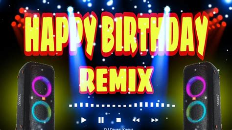 happy birthday remix 2022 | happy birthday to you | happy birthday ...