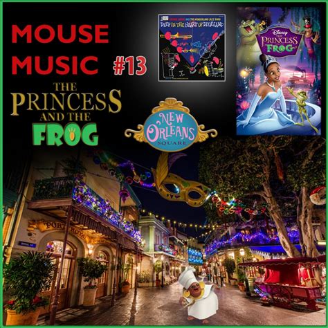 Mouse Music #13 – The Princess and the Frog – Sideshow Sound Theatre