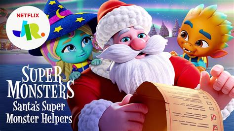 Super Monsters: Santa’s Super Monster Helpers Trailer 🎅 Netflix Jr ...