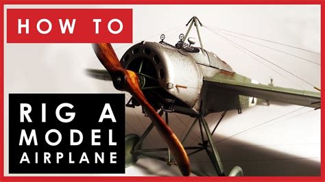 How to rig a model airplane - easy rigging for scale WW1 aircraft - YouTube