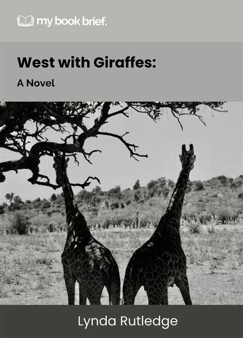 West with Giraffes Book Summary - My Book Brief