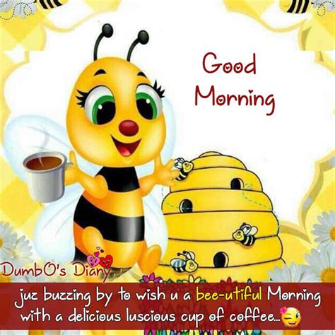 Quote Good Morning Honey Bee - HONEY GYR