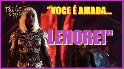 Mas afinal ... QUEM É LENORE ?? #baldursgate3 #bg3 #dungeonsanddragons - YouTube