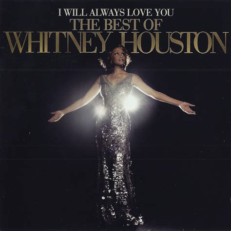 Release “I Will Always Love You: The Best of Whitney Houston” by ...