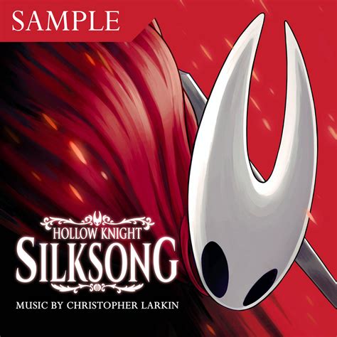 Hollow Knight: Silksong (OST Sample) | Christopher Larkin