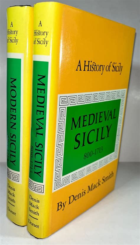 A History of Sicily: Medieval Sicily, 800-1713 by Denis Mack Smith | Goodreads