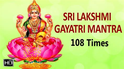 Sri #Lakshmi #GayatriMantra - 108 Times - Powerful #Mantra for Wealth (With images) | Gayatri ...