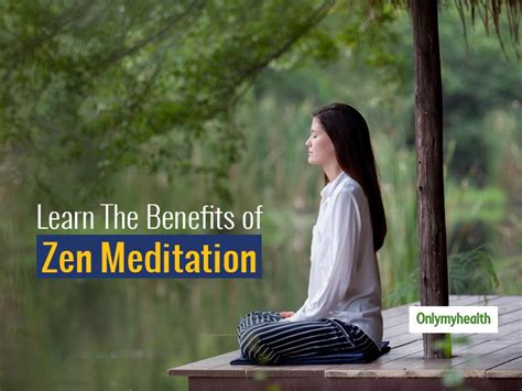 Zen Meditation: This Spiritual Practice Has Many Physical and Mental Health Benefits | OnlyMyHealth