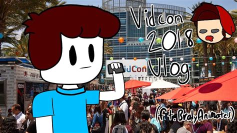 Vidcon 2018 | Vlog | (ft. My face & BrodyAnimates) - YouTube