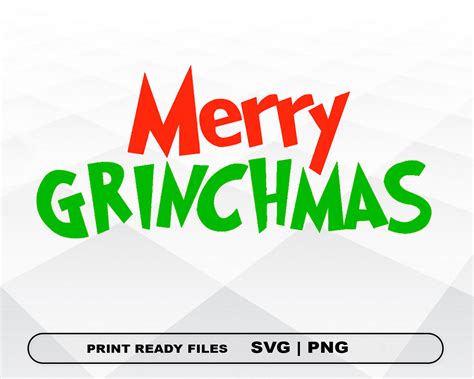 Merry Grinchmas SVG,Grinchmas SVG Christmas Villain Svg, Grinchmas ...