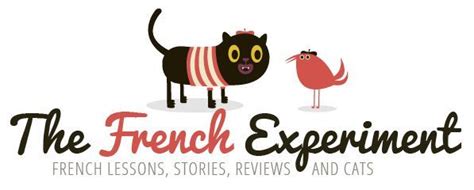 The French Experiment - French Lessons, Stories, Reviews | French ...