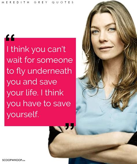 19 Meredith Grey Quotes That’ll Help You To Hold On When The Going Gets ...