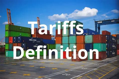 Tariffs Definition (How it Works, 4 Types, and Who Pays?) - BoyceWire