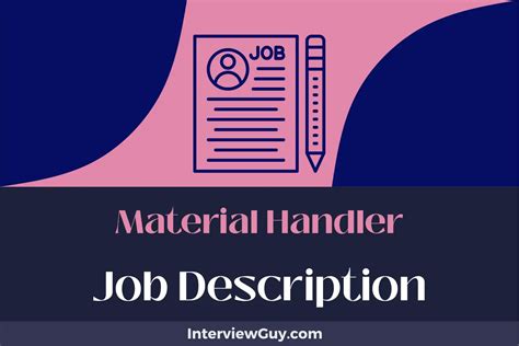 Material Handler Job Description [Updated for 2024]