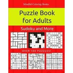 Mindful Coloring Books: Puzzle Book for Adults: Killer Sudoku, Kakuro ...