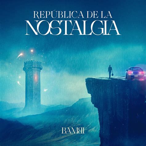 ‎República De La Nostalgia - Album by BAMBI - Apple Music