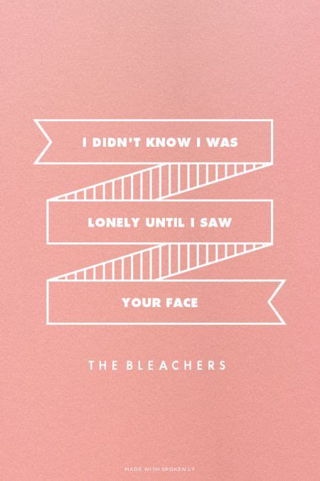 Bleachers Love Songs Lyrics, Music Lyrics, Piano Tabs, Lyrics Tattoo, English Thoughts, Music ...