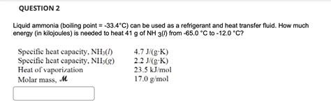 Solved Liquid ammonia (boiling point =−33.4∘C ) can be used | Chegg.com