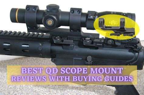 8 Best Quick Detach Scope Mount Worth Buying in 2021 - OpticsGuides