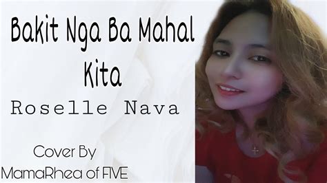 Bakit Nga Ba Mahal Kita || Cover By : MamaRhea of FIVE || Record By : @WisdomBai - YouTube