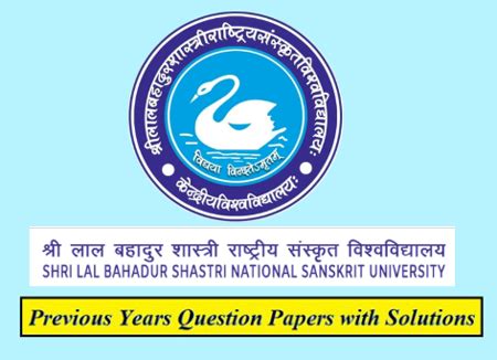 Shri Lal Bahadur Shastri National Sanskrit University Previous Question Papers Download