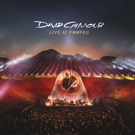 David Gilmour Live at Pompeii | David Gilmour | Discography | Pink Floyd | Floydian Slip ...