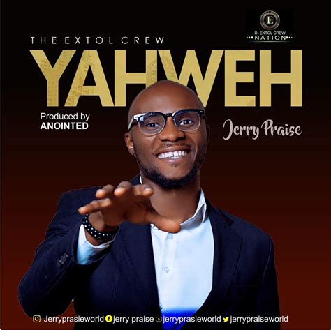 MUSIC: Jerry Praise – Yahweh