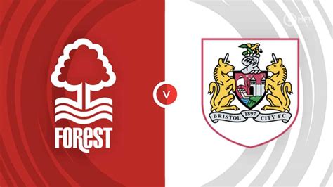 Nottingham Forest vs Bristol City Prediction and Betting Tips