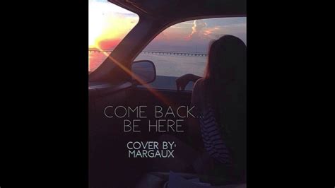 Come Back... Be Here (Taylor Swift Cover) - YouTube