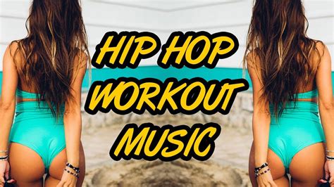 Hip Hop Workout Music Mix 2018 🔥 Gym Motivation Music 🔥 - YouTube