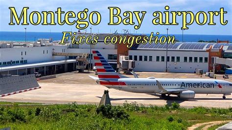 Montego Bay airport with you in mind 💥🇯🇲 - YouTube