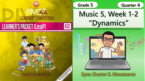 Music 5 Quarter 4 Week 1-2 Dynamics (LeaP) | Grade 5 MAPEH - YouTube