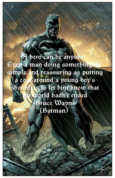 A hero can be anyone -Bruce Wayne | Batman, Batman arkham knight, Batman comic books