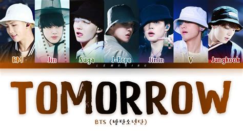 BTS - Tomorrow (방탄소년단 - Tomorrow) [Color Coded Lyrics/Han/Rom/Eng/가사 ...