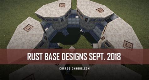 RUST Base Designs September 2018 - Monthly Show Case