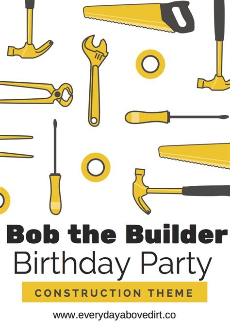 Super Easy Bob the Builder Birthday Party Decorations | Every Day Above Dirt is a Good Day