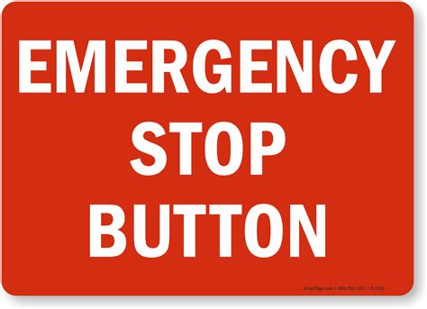 Emergency Stop Button Sign, SKU: S-1183