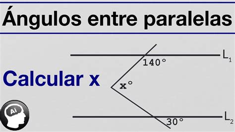 Como calcular un angulo entre rectas paralelas - YouTube