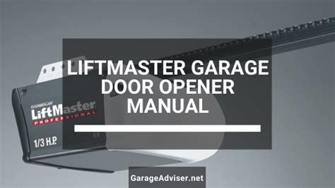 LiftMaster Garage Door Opener Manual – All Models (PDF Download)