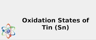 2022: ☢️ Oxidation States of Tin (Sn) [& Origin, Uses, Discovery ...