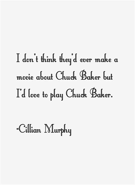 Cillian Murphy Quotes & Sayings