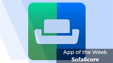 SofaScore: App of the Week - Sports Premium Coverage App