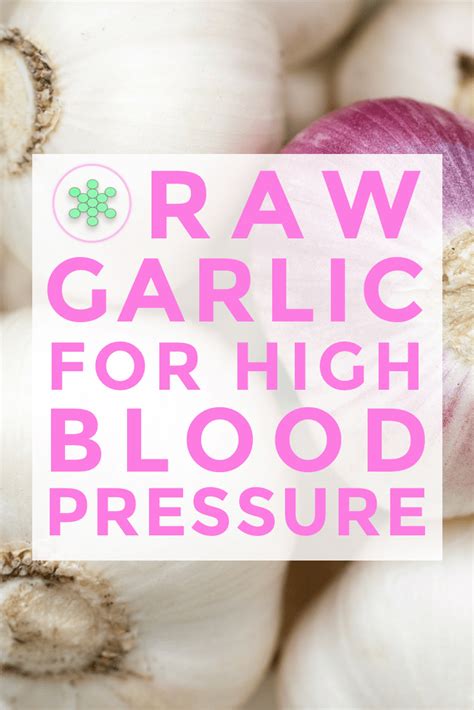 Raw Garlic for High Blood Pressure - Holistic Health for Life