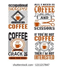 Coffee Quote Saying Set Stock Vector (Royalty Free) 1211217847 | Shutterstock