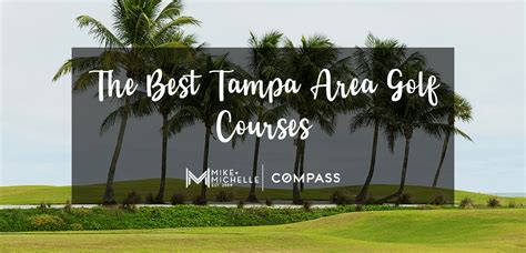 The Tampa Area’s Best Golf Courses